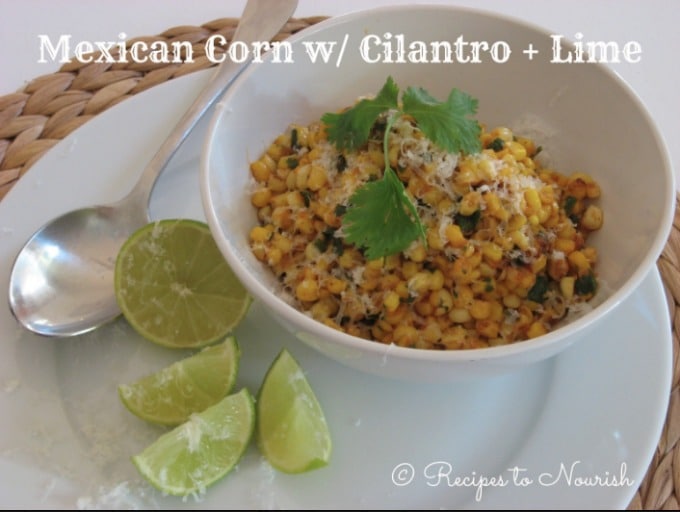 Mexican Corn with Cilantro Lime ... Mexican flavors with sweet summer corn = a delicious, tangy, savory, warm {or cold} salad. | Recipes to Nourish