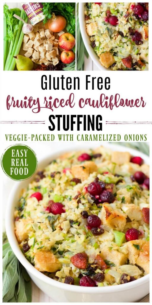 Stuffing ingredients and gluten free stuffing with riced cauliflower, veggies, fruit and herbs.