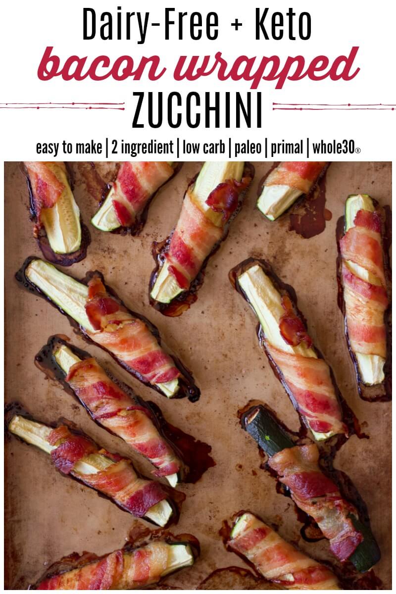 DairyFree Keto Bacon Wrapped Zucchini Recipes to Nourish
