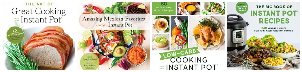 Book covers of 4 Instant Pot cookbooks: The Art of Great Cooking with Your Instant Pot, Amazing Mexican Favorites with Your Instant Pot, Low-Carb Cooking with Your Instant Pot and The Big Book of Instant Pot Recipes.